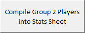 Compile Group 2 Players into Stats Sheet